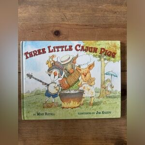 Three Little Cajun Pigs by Mike Artell